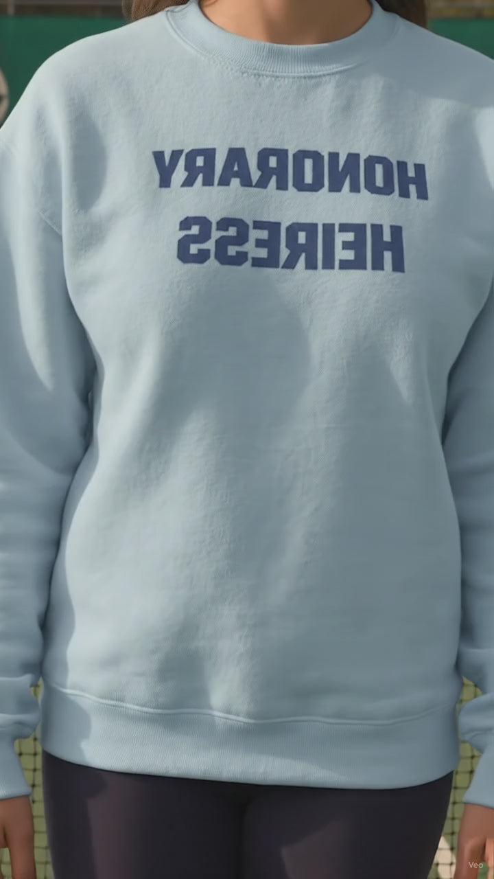 Honorary Heiress™ Crewneck Sweatshirt